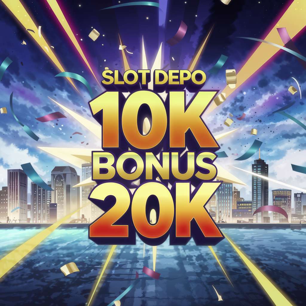 SLOT DEPO 25 BONUS 25 BEBAS IP 🛍️ JOKER SLOT Slot Bonus 100